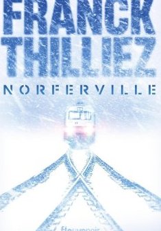 Norferville - Franck Thilliez