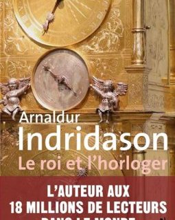 Le Roi et l'horloger - Arnaldur Indridason