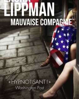 Mauvaise compagnie - Laura Lippman