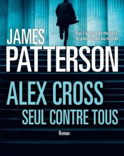  Alex Cross, seul contre tous - James Patterson