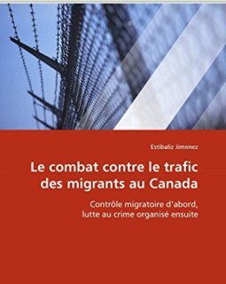 Le combat contre le trafic des migrants au canada