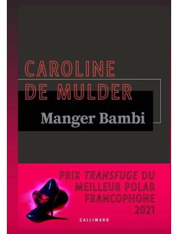Caroline de Mulder lauréate du prix Transfuge du meilleur polar francophone 2021