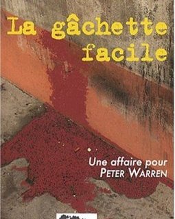 La Gachette Facile - Gilles Maurice Dumoulin