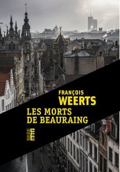 Les morts de Beauraing - François Weerts