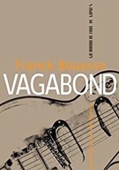 Vagabond - Franck Bouysse
