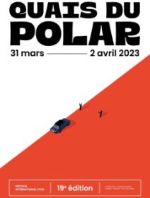 Les Quais du Polar sont de retour en 2023 !