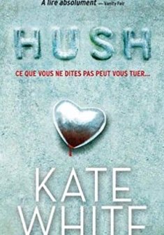 Hush - Kate White