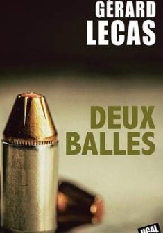 Deux Balles - Gérard Lecas
