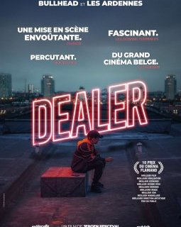 Dealer - Retrouvez le premier film de Jeroen Perceval au cinéma