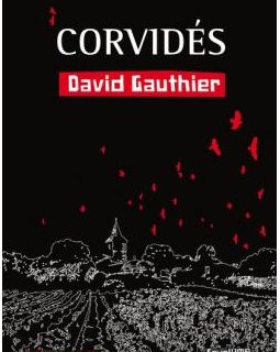 Corvidés - David Gauthier