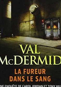 La fureur dans le sang - Val McDermid