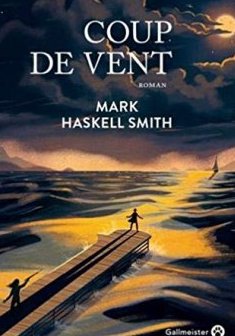 Coup de vent - Haskell Smith Mark 
