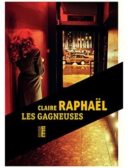 Les Gagneuses - L'interrogatoire de Claire Raphaël
