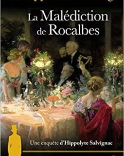 La malédiction de Rocalbes - Philippe Grandcoing