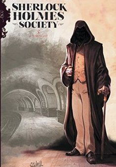 Sherlock Holmes Society T3 - In nomine dei