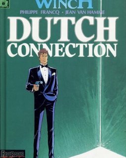 Largo Winch, tome 6 : Dutch Connection - Philippe Francq - Jean Van Hamme