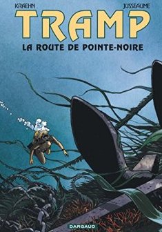 Tramp, tome 5 : La Route de Pointe Noire