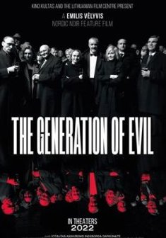 The Generation of Evil - Emilis Velyvis