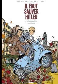 Kaplan et Masson (Édition luxe Noir et Blanc ) - Tome 02 : Il faut sauver Hitler