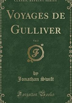 Voyages de Gulliver, Vol. 2 (Classic Reprint)
