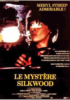 Le Mystère Silkwood : Meryl Streep contre le nucléaire