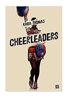 Cheerleaders - Kara Thomas