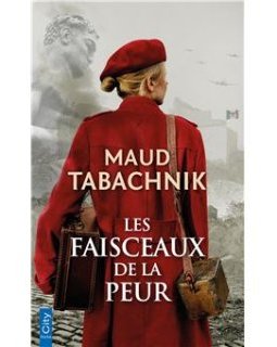 Les faisceaux de la peur - Maud Tabachnik