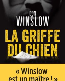 #Mafia : « La Griffe du chien » de Don Winslow 