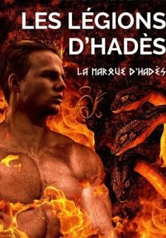 Les Légions d'Hadès - Tome 3 : La marque d'Hadès - Cendrine Bertani