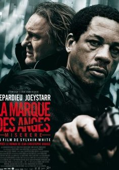La marque des anges, teaser du thriller avec JoeyStarr et Gérard Depardieu d'après Grangé - Sylvain White