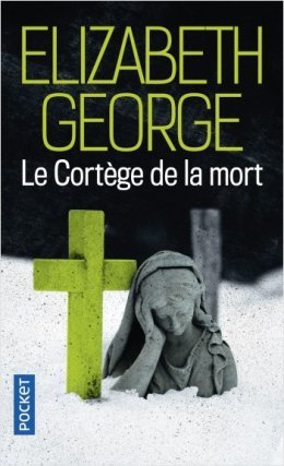 Le cortège de la mort - Elizabeth George
