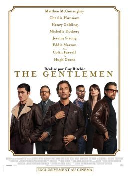 The gentlemen - Guy Ritchie