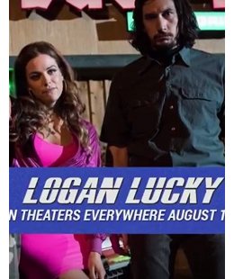 Logan Lucky, la bande d'annonce