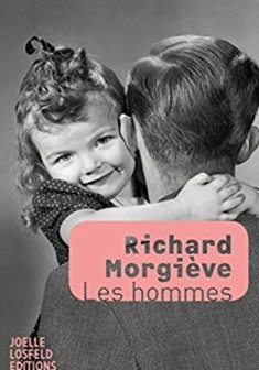 Les hommes - Richard Morgiève