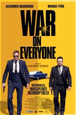 War on Everyone - John Michael McDonagh