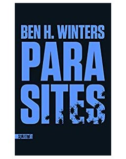 Parasites - Ben H. Winters