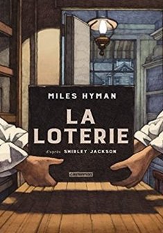 La Loterie - Miles Hyman