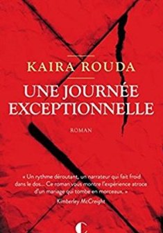 Une journée exceptionnelle - Kaira Rouda