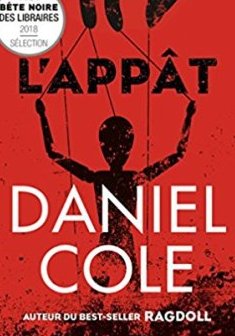 L'Appat - Daniel Cole