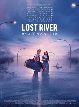Lost River - Ryan Gosling