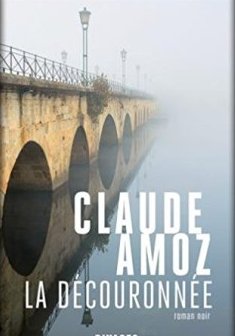 La découronnée - Claude Amoz