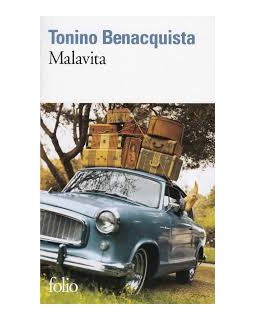 #Mafia : la saga Malavita de Tonino Benacquista 