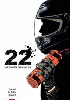 22 T02 : Une enquête explosive 2/2