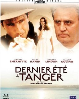 Dernier été à Tanger - Alexandre Arcady