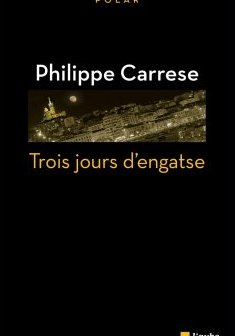 Trois Jours d'Engatse - Philippe Carrese