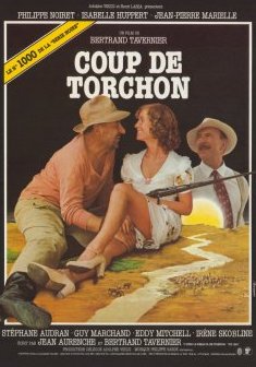 Coup de torchon - Bertrand Tavernier