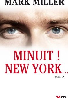 Minuit ! New York... - Mark Miller