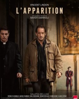 L'Apparition - Xavier Giannoli