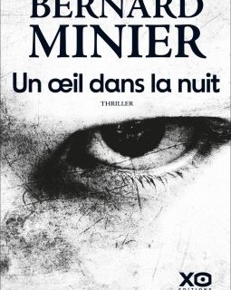 Le prochain roman de Bernard Minier en approche !