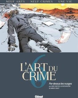 L'Art du Crime - Tome 06 : Par Dessus les Nuages - Olivier Berlion - Marc Omeyer